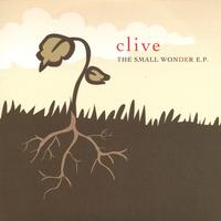 CLIVE: The Small Wonder EP