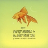 CLIVE: Every Bubble In The Deep Blue Sea