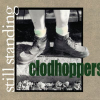 THE CLODHOPPERS: Still Standing
