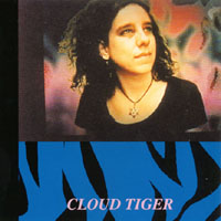 Cloud Tiger : Songs from the Gate of Tigers