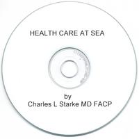Charles L Starke MD FACP : Health Care At Sea