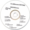#2 CLUBHOUSE BOYS: GROVEtraxx