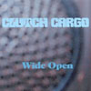 CLUTCH CARGO: Wide Open