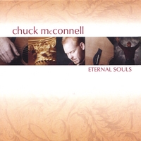 Chuck McConnell : Eternal Souls