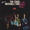THE CHAD MITCHELL TRIO: At the Bitter End