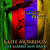 Cliff Morrison and the Lizard Sun Band: Color Of People