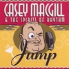 CASEY MACGILL & THE SPIRITS OF RHYTHM: Jump