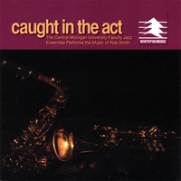 CMU Faculty Jazz Ensemble : Caught in the Act