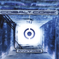 COBALT CORE: Anymore