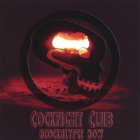 COCKFIGHT CLUB: Acockalypse Now