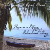 THE COCONUT BOAT BAND: Rum Is A Many Blendered Thing