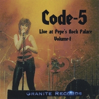CODE-5: Live at Pepe's Rock Palace Volume -1