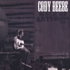CODY BEEBE: Much Of Anything EP