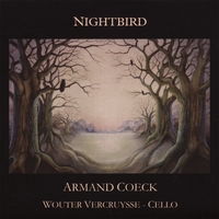 ARMAND COECK - WOUTER VERCRUYSSE: Nightbird