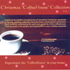 VARIED ARTISTS: Christmas "CoffeeHouse" Collection