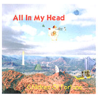 Children of Fortune : All in My Head