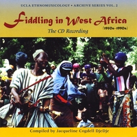 Compiled by Jacqueline Cogdell DjeDje : Fiddling in West Africa (1950s-1990s): The CD Recording (Ethnomusicology Archive Series Vol. 2)