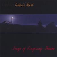 Cohen's Ghost : Songs of Lingering Shades