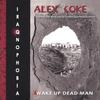 ALEX COKE: Iraqnophobia