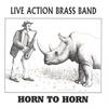 ALEX COKE/LIVE ACTION BRASS BAND: Horn to Horn