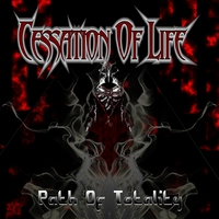 CESSATION OF LIFE: Path Of Totality
