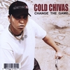COLD CHIVAS: Change The Game