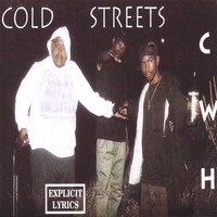 COLD WORLD HUSTLERS: Cold Streets