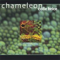 Colie Brice : Chameleon