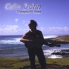 COLIN JOHN: Transpacific Blues