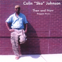 COLIN JOHNSON: Then and Now