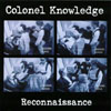 COLONEL KNOWLEDGE: Reconnaissance