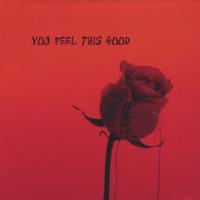 Colleen Coadic : You Feel This Good