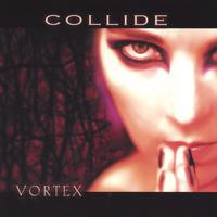 COLLIDE: Vortex