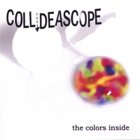 Collideascope : The Colors Inside