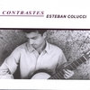 ESTEBAN COLUCCI: Contrastes