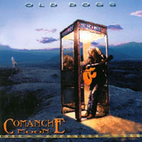 Comanche Moon : Old Dogs