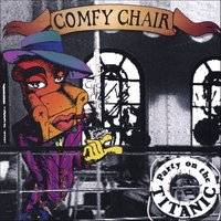 COMFY CHAIR: Party on the Titanic