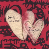 THE COMING GRASS: Beauty of a Heart