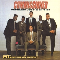 Commissioned : Ordinary Just Won't Do: 20th Anniversary Edition