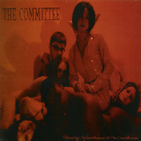 THE COMMITTEE: Throwing Chicken Bones at the Crackhouse