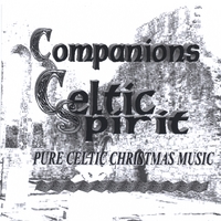 COMPANIONS: Celtic Christmas