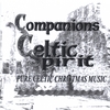 COMPANIONS: Celtic Christmas