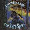 COMPARE: The Rare Specie