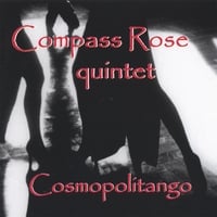 Compass Rose quintet : Cosmopolitango