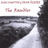 Dan Compton & Fran Slefer : The Rambler