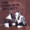 THE CONCRETE PROJECT: The Concrete Project