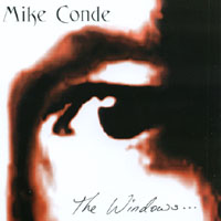 Mike Conde : The Windows...