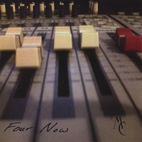 Mike Conde : Four Now