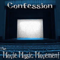 Confession : The Movie Music Movement