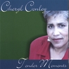 CHERYL CONLEY: Tender Moments